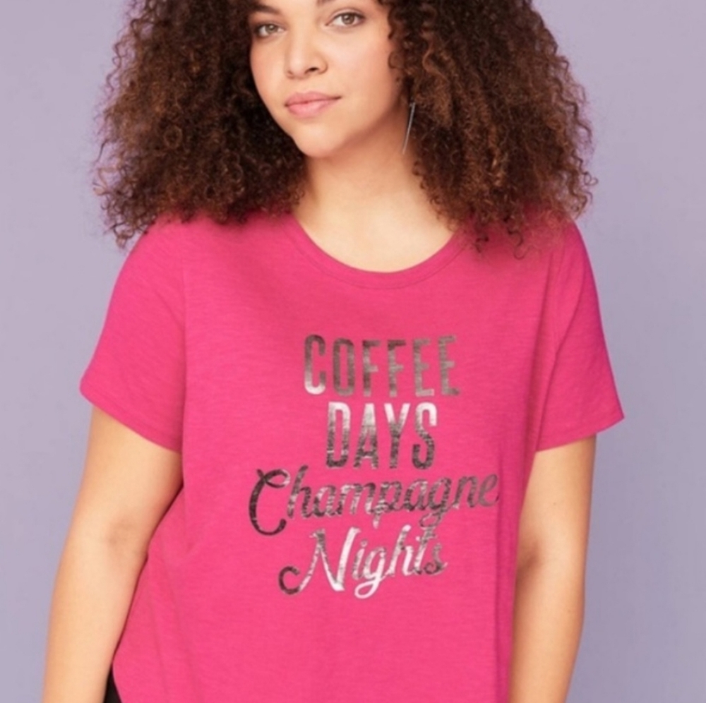 Lane Bryant Coffee Days Champagne Nights NWOT